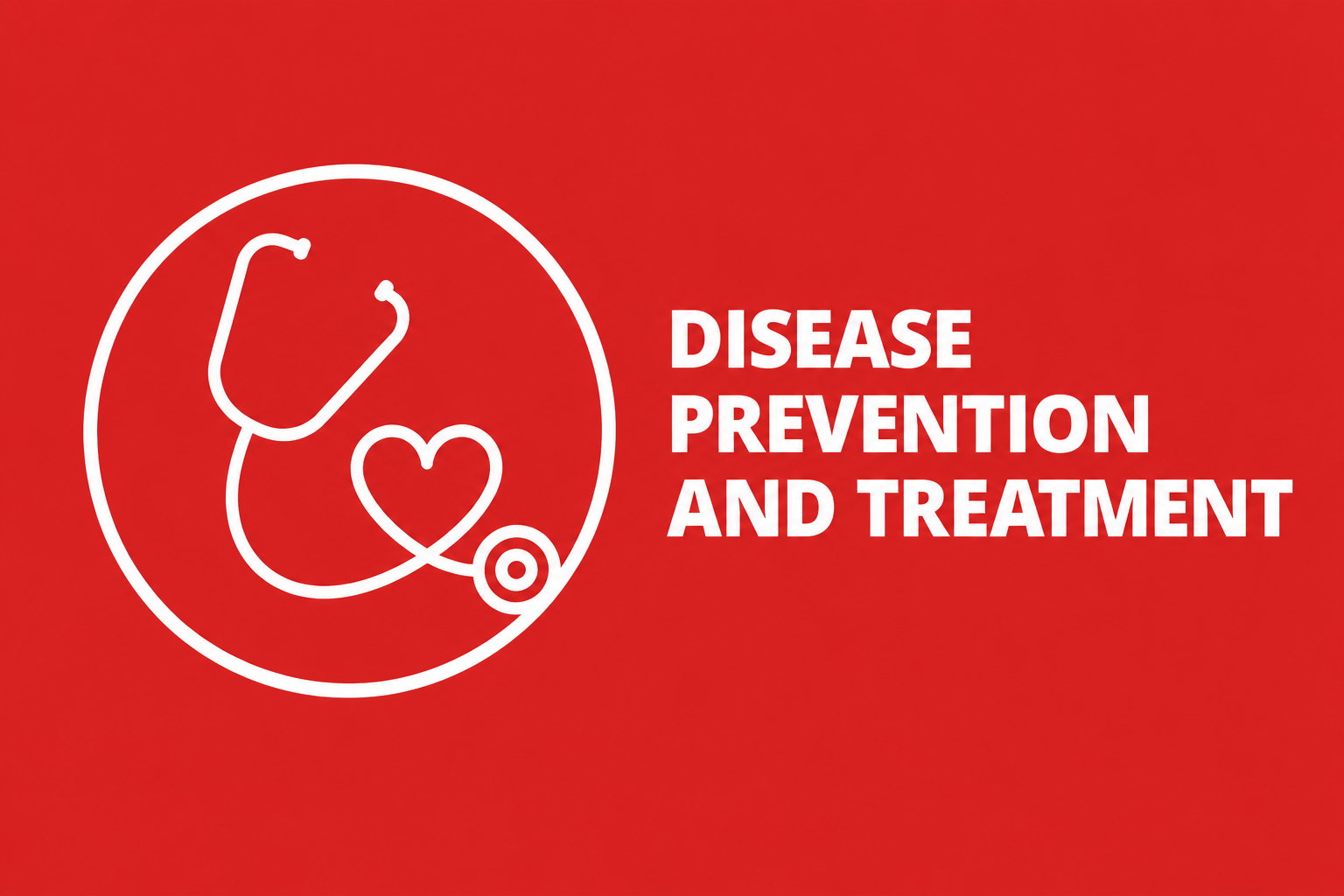 Disease Prevention and Treatment