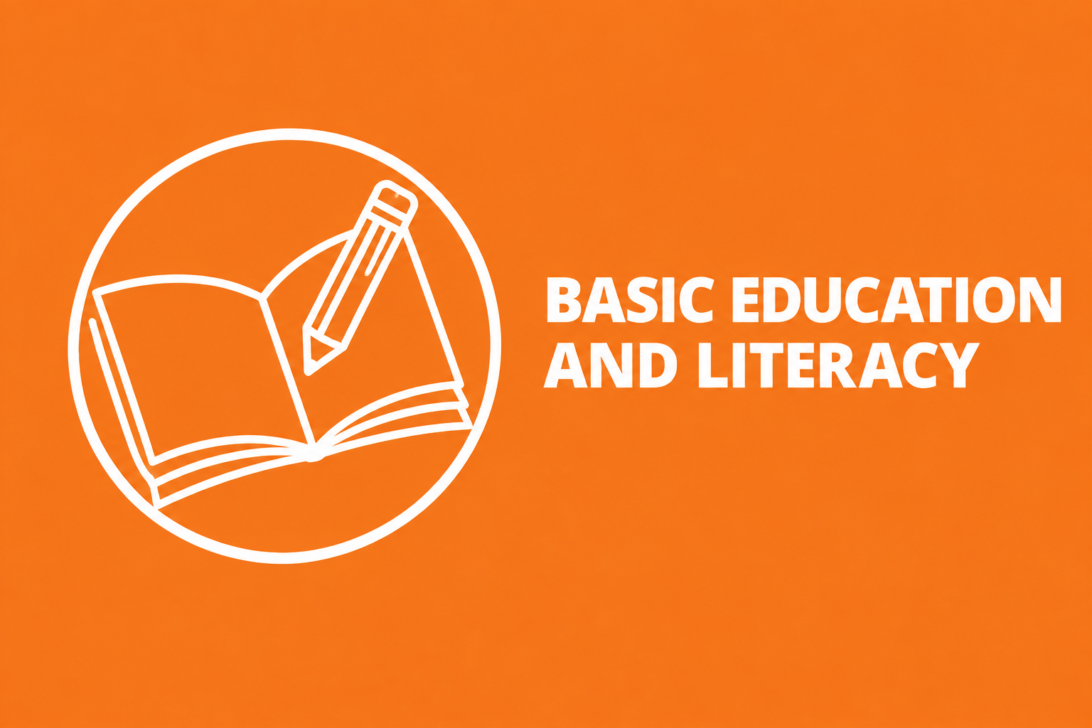 Basic Education and Literacy